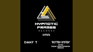 Rotten System Original Mix [upl. by Ynots62]