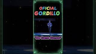 EL OFICIAL GORDILLO 🇦🇷  SHORTS 🇦🇷  quotDE CARNE SOMOSquot 🇦🇷  LA RISA ES SALUD 🇦🇷  LO MEJOR [upl. by Lundin]