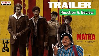 Varun Tej Matka Official Trailer Review  Matka Official Trailer Reaction  telugufilm [upl. by Orestes]