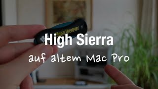 High Sierra mit USBStick auf altem Mac Pro installieren Firmware 41 auf 51 [upl. by Yklam]