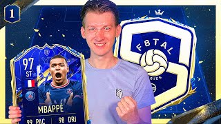 F8TAL IS BACK TOTY MBAPPE  FIFA 22 Ultimate Team 1 [upl. by Callahan684]