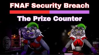 The Prize Counter  FNAF Security Breach Part 3 [upl. by Ari427]