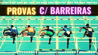 Provas com Barreiras no Atletismo 100 110 e 400 Metros [upl. by Aitat]