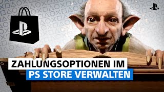 So verwaltet ihr eure Zahlungsoptionen im PS Store  PlayStation Tutorials [upl. by Bueschel787]