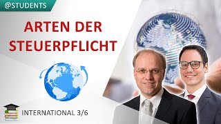 Unbeschränkte Einkommensteuerpflicht amp beschränkte Steuerpflicht  Internationales Steuerrecht 36 [upl. by Beutner]