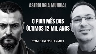 OS PIORES DIAS DOS ULTIMOS 12 MIL ANOS ESTÃO CHEGANDO  CONVIDADO CARLOS HARMITT [upl. by Pearman]