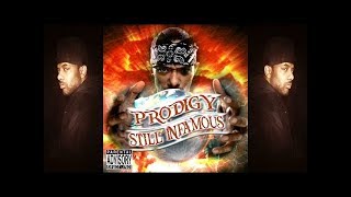 Prodigy Still Infamous  2017 Mixtape [upl. by Demetrius127]