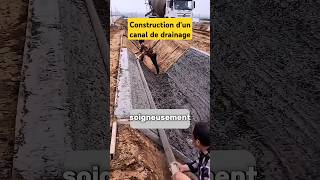 Construction dun canal de drainage gutt shorts pipeline canalisation plumbing concrete wow [upl. by Dare670]