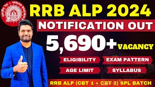 RRB ALP 2024 Notification Out  5690 Vacancy Exam Dates Exam Pattern Assistant Loco Pilot [upl. by Winonah]