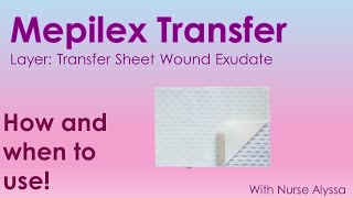 Mepilex Transfer  When and how to use [upl. by Bronson31]