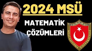 2024 MSÜ SINAVI MATEMATİK ÇÖZÜMLERİ [upl. by Yessej469]