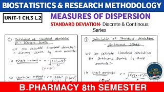 Standard Deviation Discrete amp Continous Series  Measures of Dispersion  Biostatistics Unit1 Ch3 [upl. by Aimil]