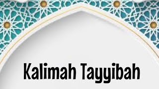 Kalimah Tayyibah 1st Kalimah kids educational islam [upl. by Faubert372]