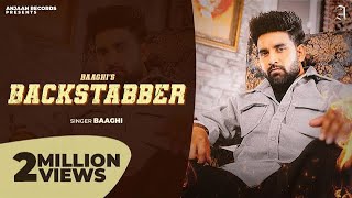 Backstabber Official Video  Baaghi  Gauri Virdi  Punjabi Songs 2024 [upl. by Jillane]