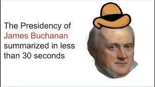 This is Fine Meme James Buchanan Explained in 30 seconds APUSH 56 [upl. by Ahsitauq]