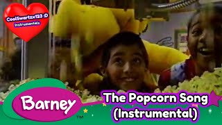 Barney The Popcorn Song Instrumental [upl. by Pool]