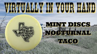 Dont Mess With The Best  Mint Discs Taco Review  Virtually In Your Hand [upl. by Mylander]