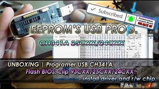 UNBOXING  Programer USB CH341A Flash BIOS clip 93CXX25CXX24CX  install driver and rw chip [upl. by Suoivart]