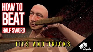 HALF SWORD TIPS AND TRICKS Part 1 [upl. by Yelloh562]