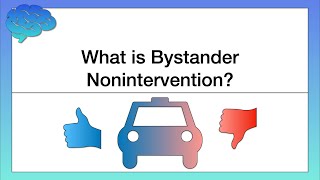 What is Bystander Nonintervention [upl. by Siderf605]