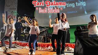 Tari Dalamo  Bocil Sabelas [upl. by Liebermann495]