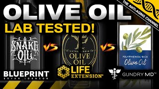 OLIVE OIL LAB TESTED  Blueprint Gundry MD Life Extension [upl. by Hurwitz]