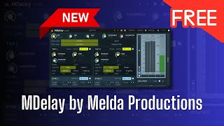 You Definitely Need This NEW FREE Plugin  MDelay by Melda Productions  Sound Demo [upl. by Dahsar565]