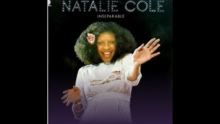 Natalie Cole Inseparable Karaoke [upl. by Lindell]