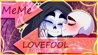 Undertale Meme  Lovefool  AfterDeath [upl. by Alamap]