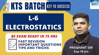 ELECTROSTATICS  NEET Physics Crash Course  NCERT Class 12 Physics  NEET Physics Revision [upl. by Osnofla232]