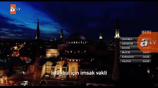 İstanbul için İmsak vakti Ramazan via Atv [upl. by Kirsten508]