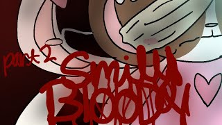 Smile bloody pt2fan made of pretty blood 15 ⚠️goreand disturbing🩸⚠️ [upl. by Oinotna]