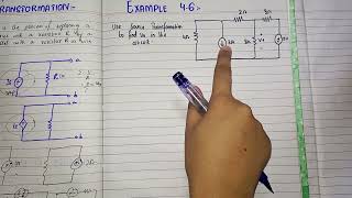 Source transformation  Example 46 Practice Problem 46 [upl. by Bust]