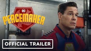 Peacemaker  Official Trailer  DC FanDome 2021 [upl. by Tereve]