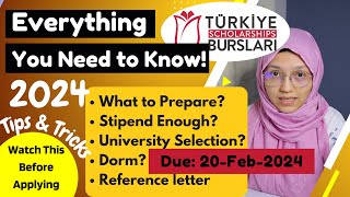 Turkiye Burslari 20242025 How to Apply Tips amp Tricks University Selection  Reference Letter [upl. by Lenno709]