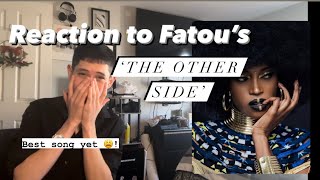 Fatou “The Other Side” Reaction BEST SONG YET OMGG [upl. by Teodoro]