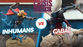 Inhumans Vs Cabal  Marvel Crisis Protocol Battle Report 76 [upl. by Maryly]