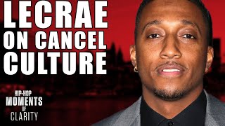 Lecrae Doesnt Agree With Cancel Culture  HipHop Moments of Clarity [upl. by Aihsema171]