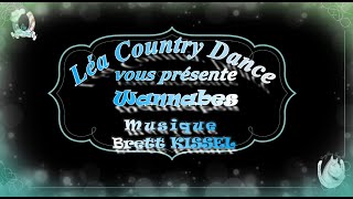 quot WANNABES quot David LECAILLON  tuto amp démo par Léa Country Dance novice  Brett KISSEL [upl. by Bitthia393]