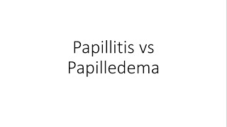 Papillitis vs Papilledema  Ophthalmology [upl. by Pinkerton]