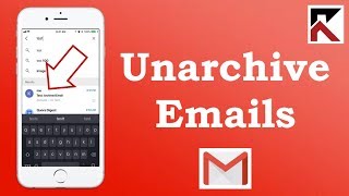 How To Unarchive Emails Gmail iPhone [upl. by Adnovaj]