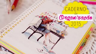 Meu caderno de organização ♥ LifeBlog Planner [upl. by Parhe]