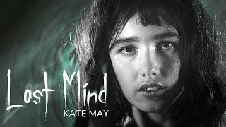 Kate May  Lost Mind Official Music Video [upl. by Uhthna]