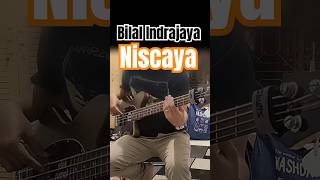 Bilal Indrajaya  Niscaya Bass Cover [upl. by Llewxam426]