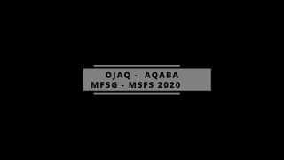 MFSG OJAQ  AQABA MSFS 2020 Trailer [upl. by Reahard]