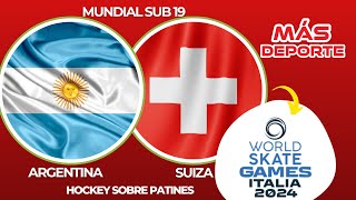 ARGENTINA VS SUIZA  MUNDIAL SUB 19 HOCKEY SOBRE PATINES  RELATOS [upl. by Chelsie]