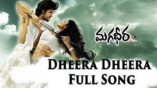 Dheera Dheera Full Song II Magadheera Movie II Ram Charan Teja Kajal [upl. by Dannon387]