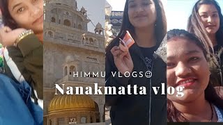 Nanakmatta vlog🙏🙏🙏❤😊 [upl. by Gaither428]