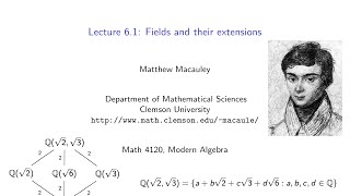 Visual Group Theory Lecture 61 Fields and their extensions [upl. by Crystal399]