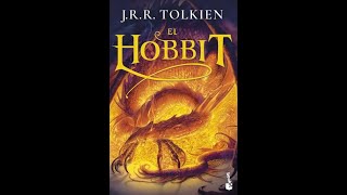 Mi propio Resúmen de El Hobbit  JRR Tolkien Audiolibro en español [upl. by Nolak]